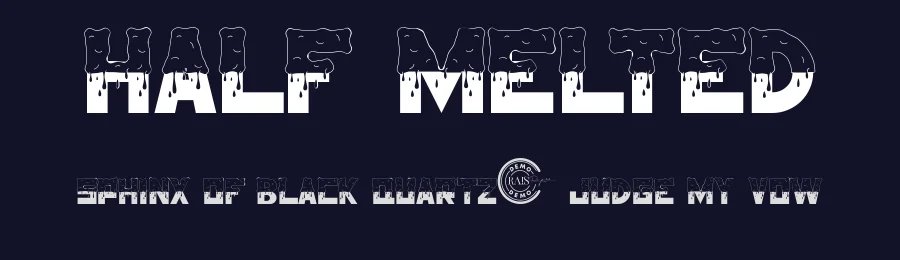 Half Melted by RaisProject — Decorative Font — thumbnail 2