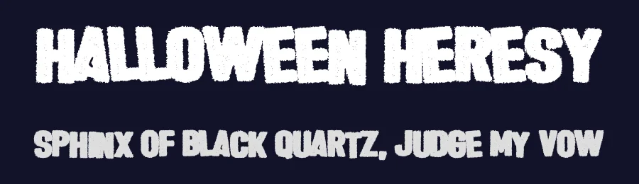 Halloween Heresy by Chequered Ink — Decorative Font — thumbnail 2