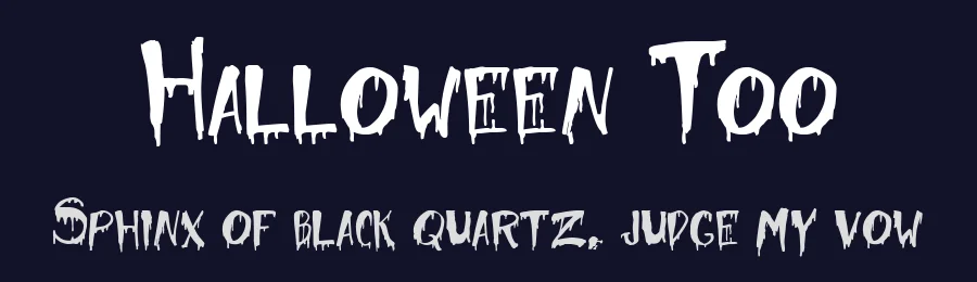Halloween Too by Phelan Riessen — Decorative Font — thumbnail 2