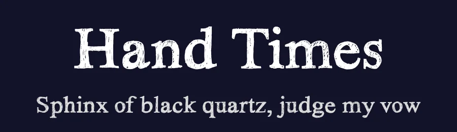 Hand Times by Manuel Viergutz | Typo Graphic Design — Decorative Font — thumbnail 2