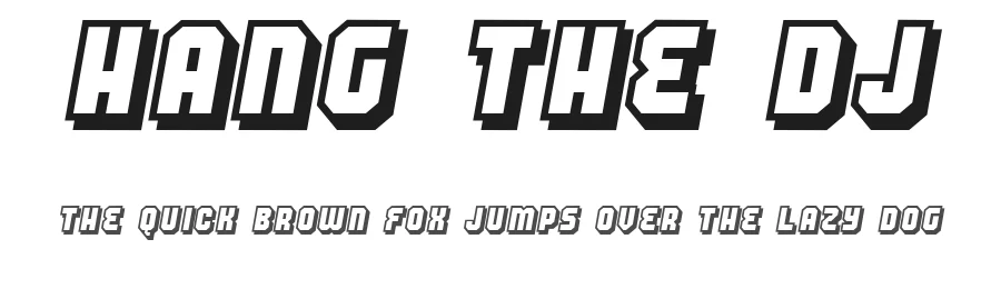 Hang the DJ by Pizzadude — Display Font