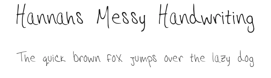 Hannahs Messy Handwriting