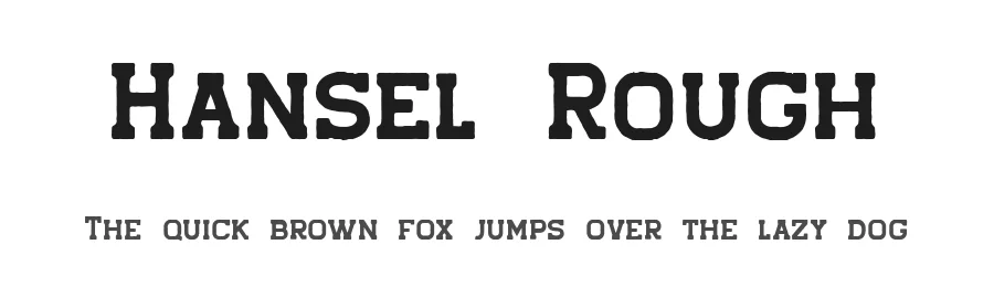 Hansel Rough by ViactionType — Decorative Font