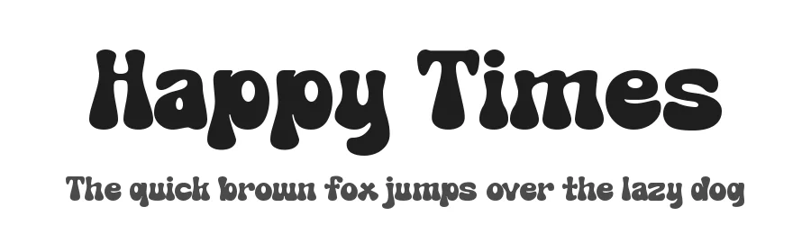 Happy Times