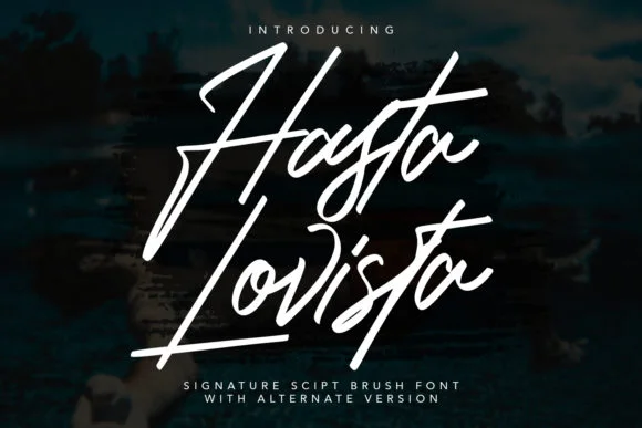 Hasta Lovista Font by Maulana Creative — Script Handwritten Font