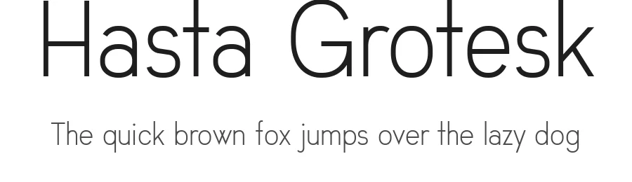 Hasta Grotesk