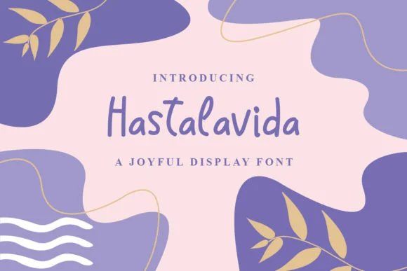 Hastalavida Font by densudesign — Script Handwritten Font