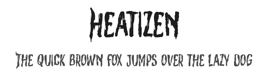 Heatizen by Horror Font β Decorative Font