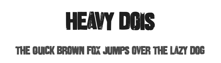 Heavy Dois