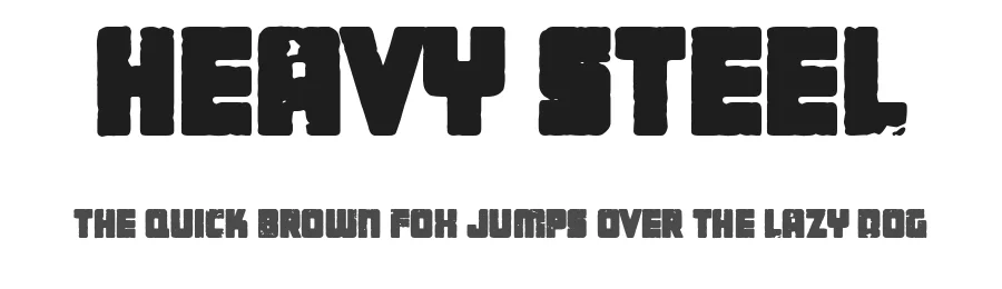 Heavy Steel