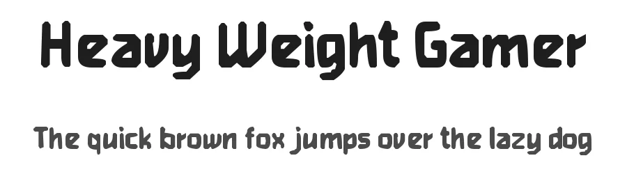 Heavy Weight Gamer by Extermin8tor — Decorative Font