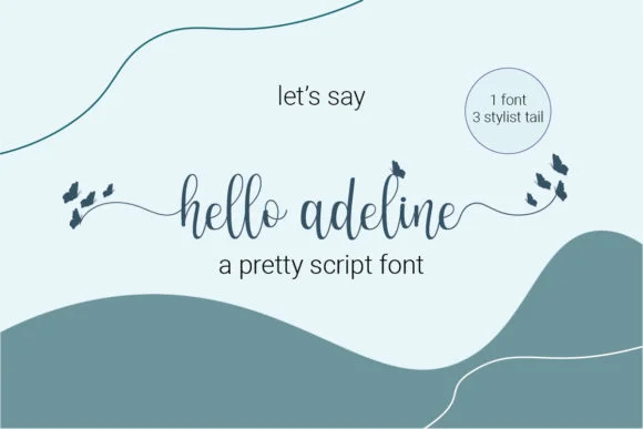 Hello Adeline Font by khostudio — Script Handwritten Font