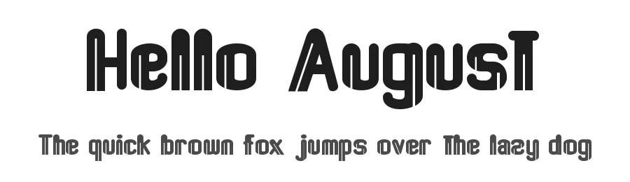 Hello August