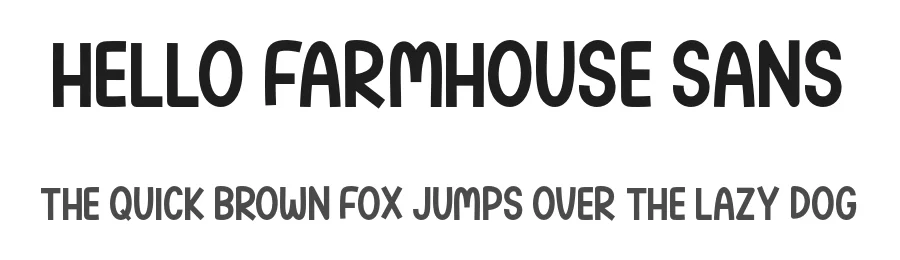 Hello Farmhouse Sans