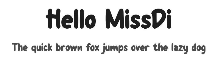 Hello MissDi