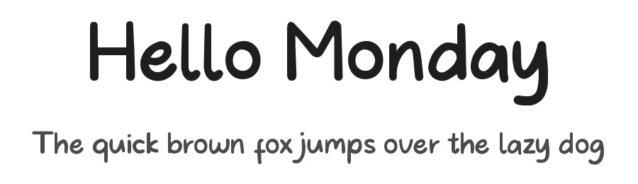 Hello Monday