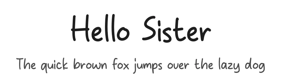 Hello Sister