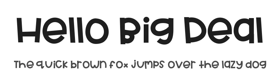 Hello Big Deal