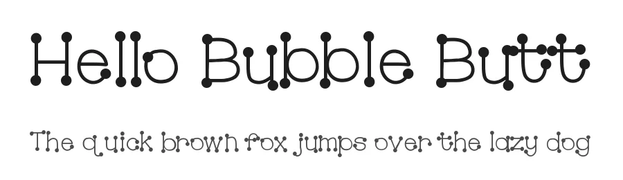 Hello Bubble Butt by Jen Jones — Decorative Font