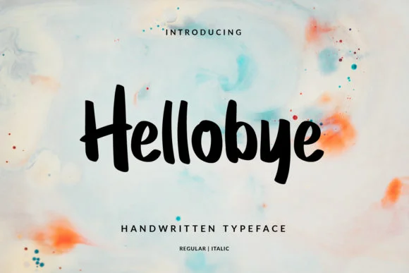 Hellobye Font by Dicubit — Script Handwritten Font