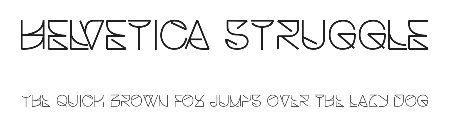 Helvetica Struggle