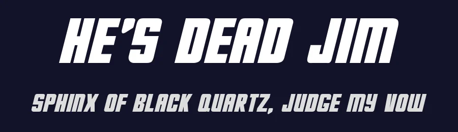 He's Dead Jim by James Shields — Display Font — thumbnail 2