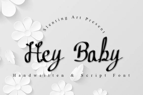 Hey Baby Font by Slenting Art — Script Handwritten Font