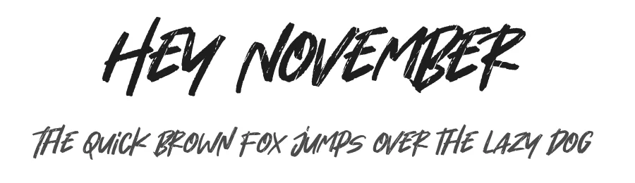 Hey November