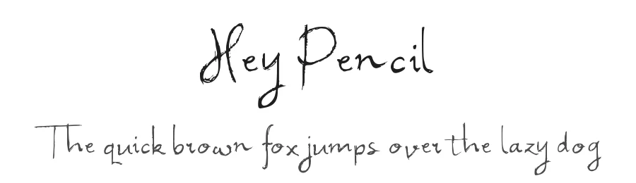 Hey Pencil