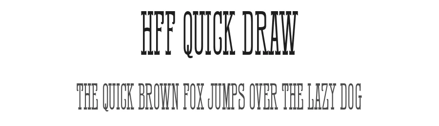 HFF Quick Draw