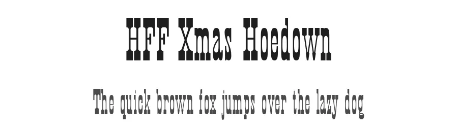 HFF Xmas Hoedown by Have Fun with Fonts — Decorative Font