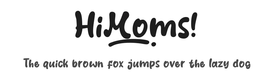 HiMoms by Khurasan — Decorative Font