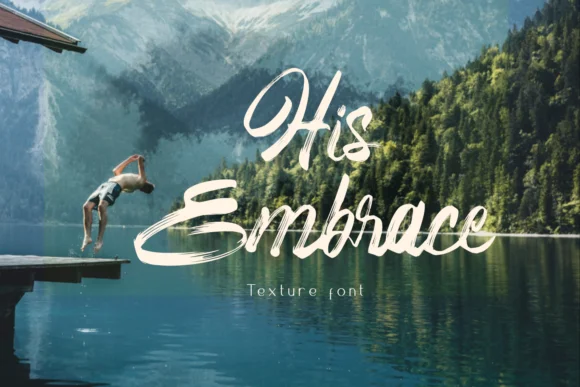 His Embrace Font by Syukursetiyadi — Script Handwritten Font