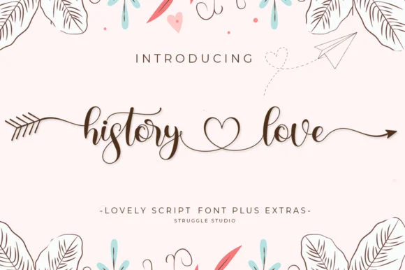 History Love Font by Struggle Studio — Script Handwritten Font