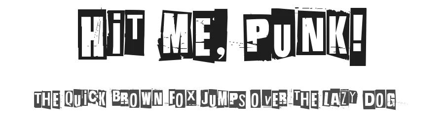 Hit me, punk!