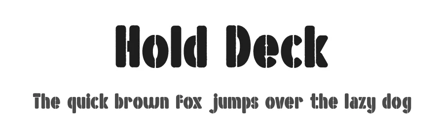 Hold Deck