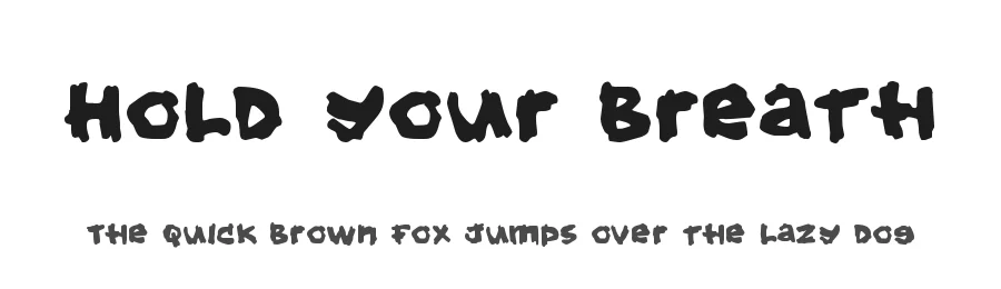 Hold your breath by Pizzadude β Decorative Font