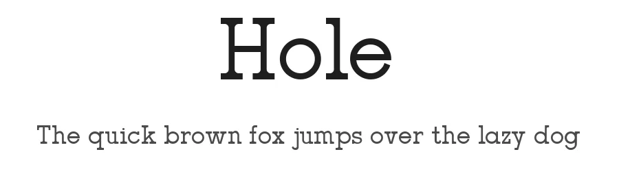 Hole