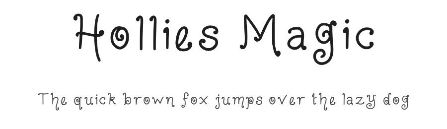 Hollies Magic by HollieInk — Decorative Font