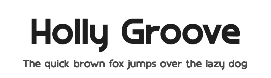 Holly Groove by Bearytype — Sans Serif Font