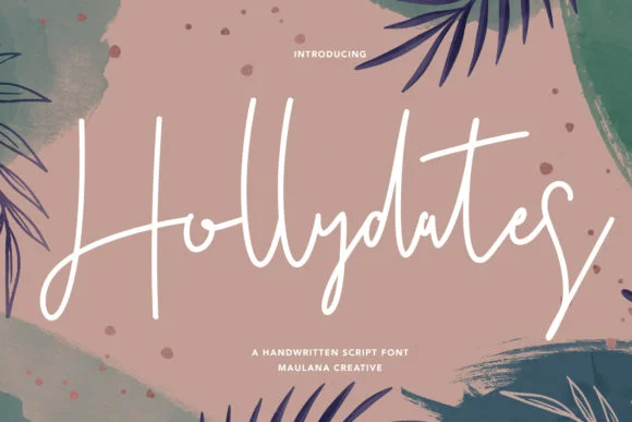 Hollydates Font by Maulana Creative — Script Handwritten Font