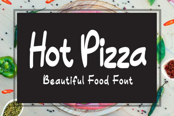 Hot Pizza Font by FL Space — Script Handwritten Font