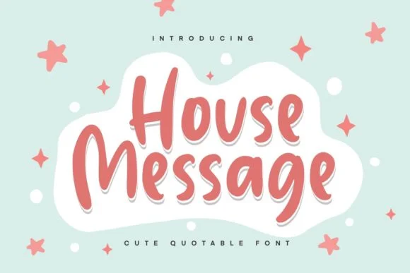 House Message Font by Typefar — Script Handwritten Font