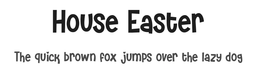 House Easter