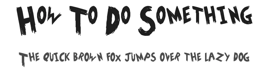 How To Do Something