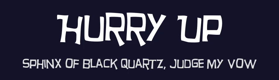 Hurry Up by Typodermic Fonts — Decorative Font — thumbnail 2