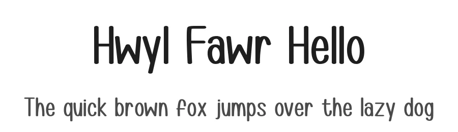 Hwyl Fawr Hello