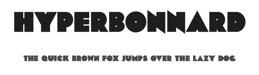 Hyperbonnard by Bisou — Decorative Font