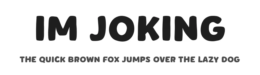 Im Joking by MJType — Decorative Font