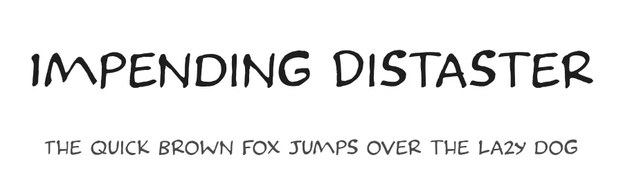 Impending Distaster